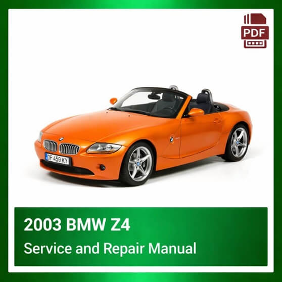 2003 BMW Z4 repair manual