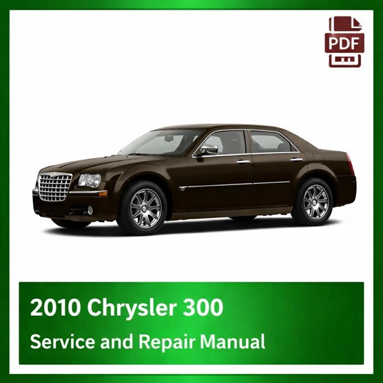 2010 Chrysler 300 repair manual