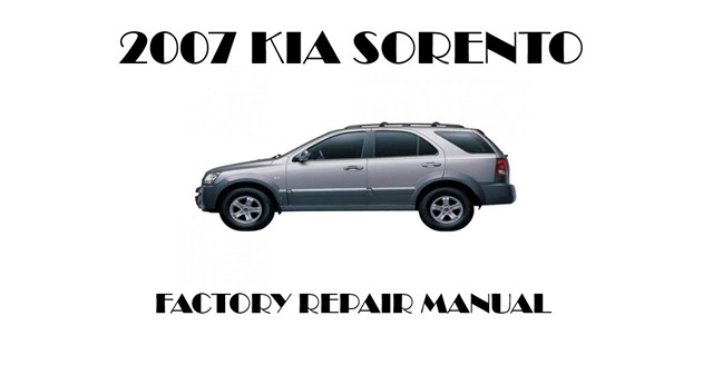 2007 Kia Sorento repair manual