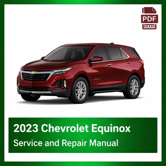 2023 Chevrolet Equinox repair manual