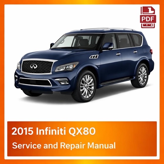 2015 Infiniti QX80 Repair Manual