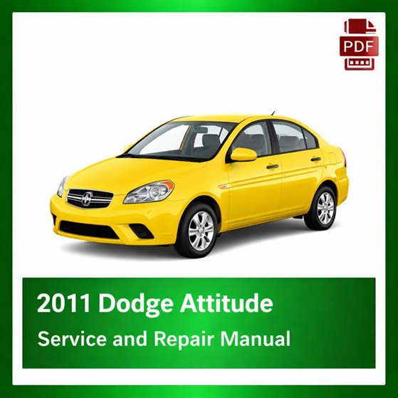 2011 Dodge Attitude repair manual