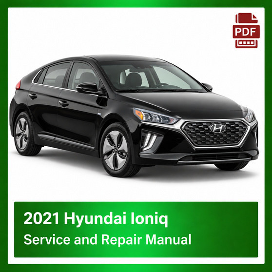 2021 Hyundai Ioniq repair manual