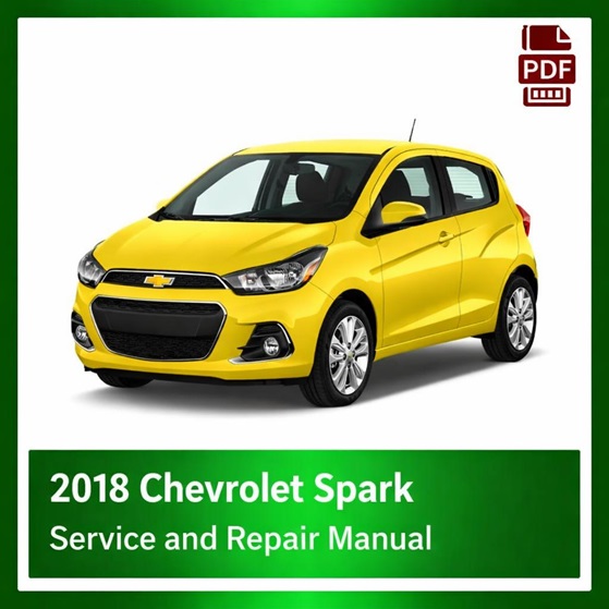 2018 Chevrolet Spark repair manual