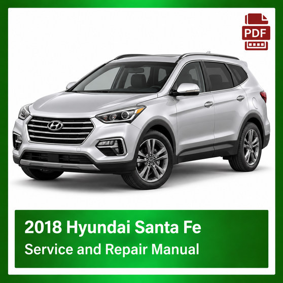 2018 Hyundai Santa Fe repair manual