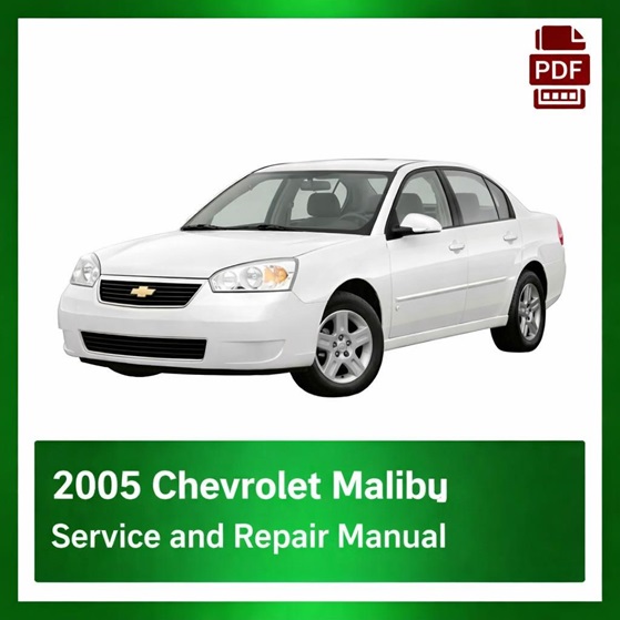 2005 Chevrolet Malibu repair manual