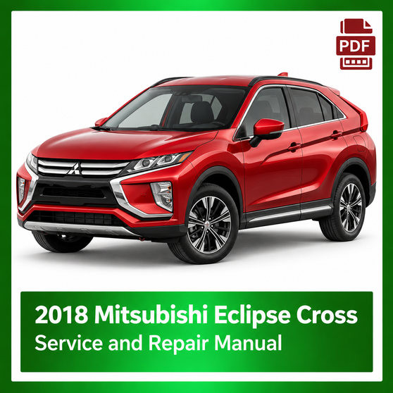 2018 Mitsubishi Eclipse Cross repair manual