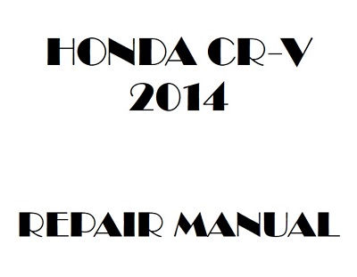 2014 Honda CR-V repair manual