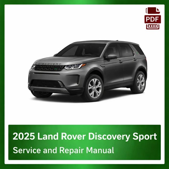 2025 Land Rover Discovery Sport repair manual