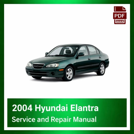 2004 Hyundai Elantra repair manual