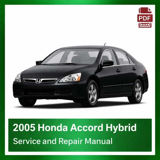 2005 Honda ACCORD HYBRID repair manual
