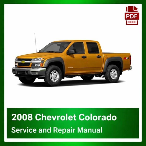 2008 Chevrolet Colorado repair manual