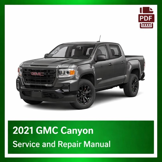 2021 GMC Canyon repair manual