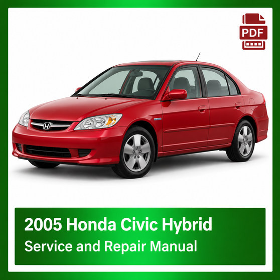 2005 Honda CIVIC HYBRID repair manual