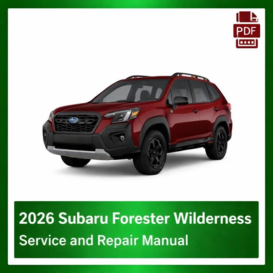 2026 Subaru Forester Wilderness Factory Repair Manual