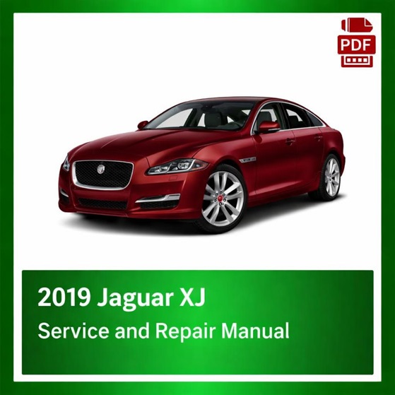 2019 Jaguar XJ repair manual