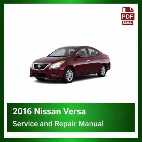 2016 Nissan Versa repair manual