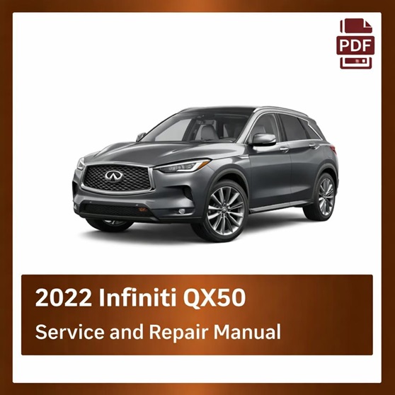 2022 Infiniti QX50 Repair Manual
