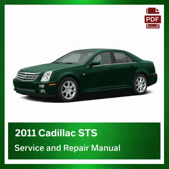2011 Cadillac STS repair manual
