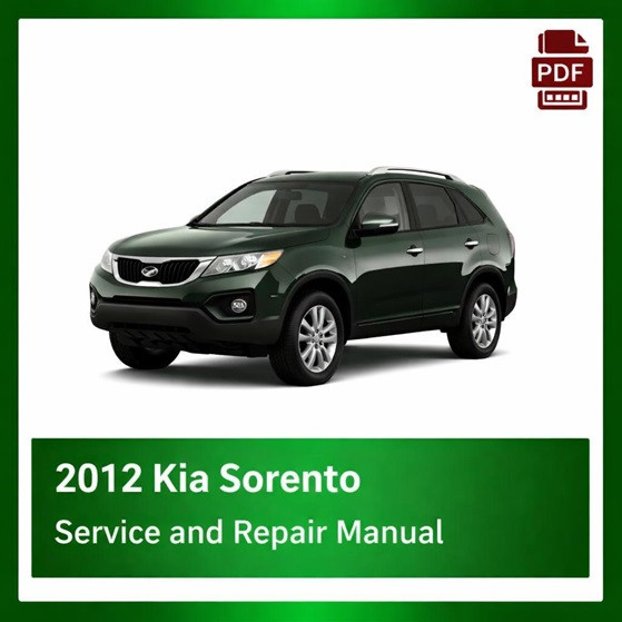 2012 Kia Sorento repair manual