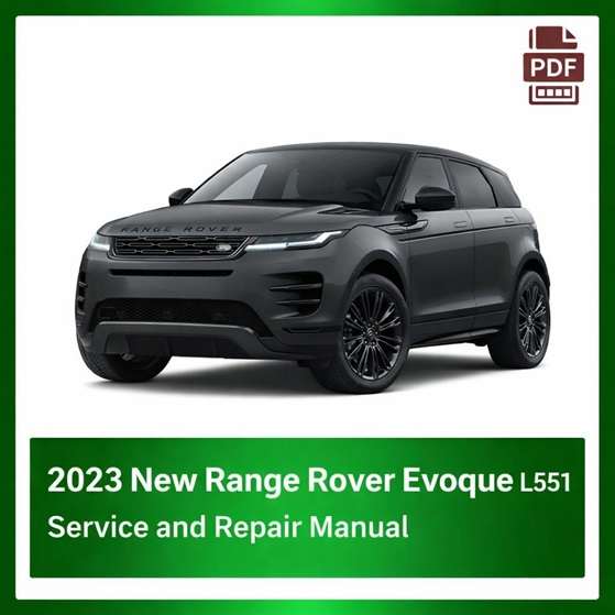 2023 New Range Rover Evoque L551 repair manual