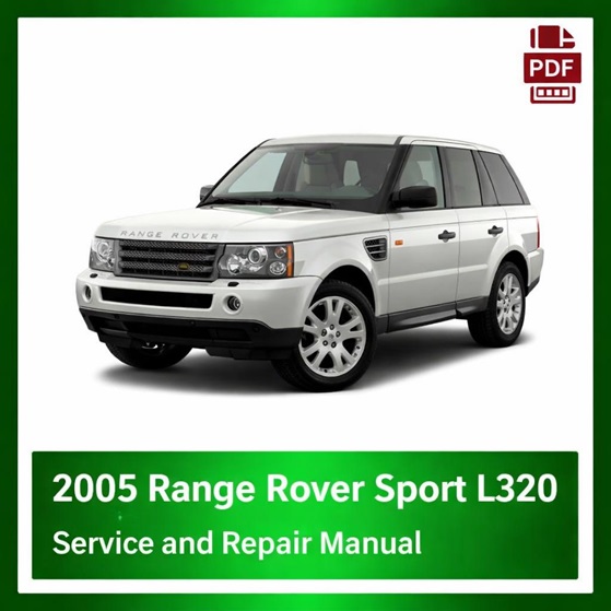 2005 Range Rover Sport L320 repair manual