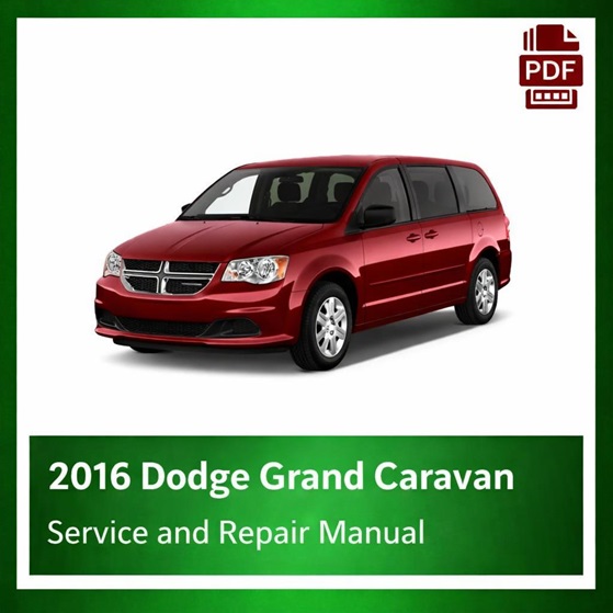 2016 Dodge Grand Caravan repair manual