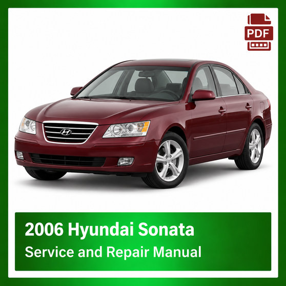 2006 Hyundai Sonata repair manual