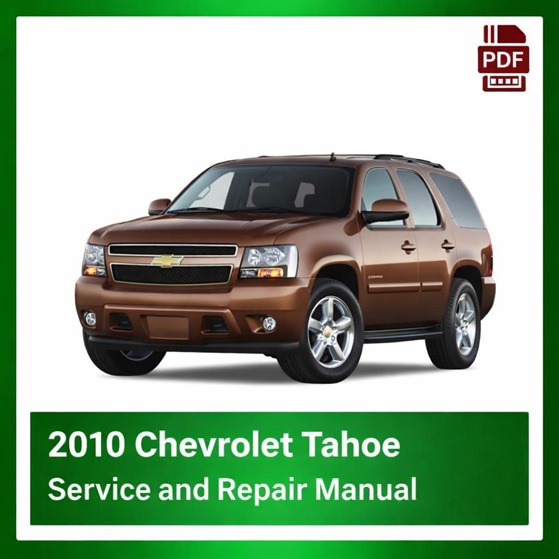 2010 Chevrolet Tahoe repair manual