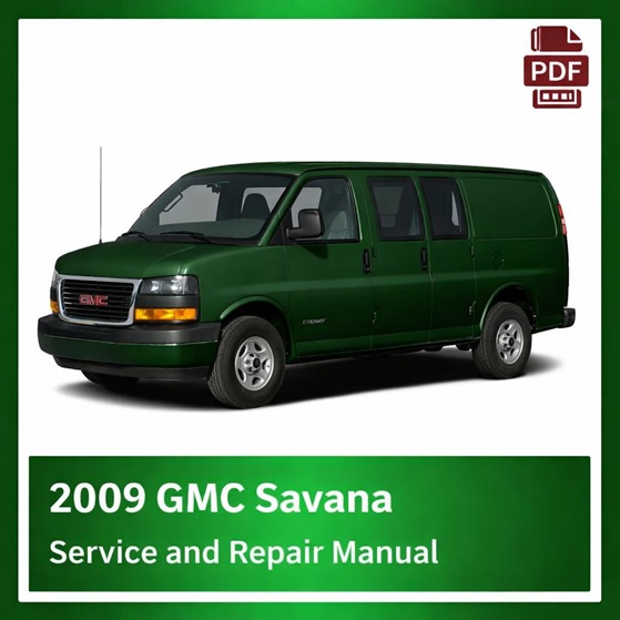 2009 GMC Savana repair manual