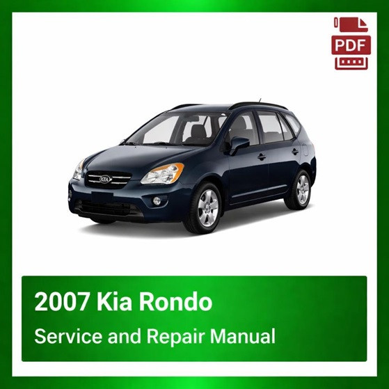 2007 Kia Rondo repair manual