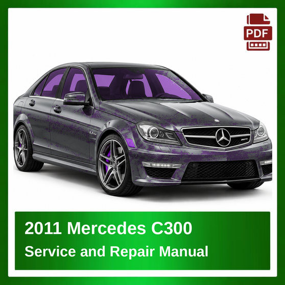 2011 Mercedes C300 repair manual