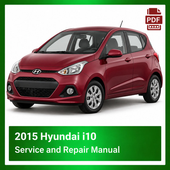 2015 Hyundai i10 repair manual
