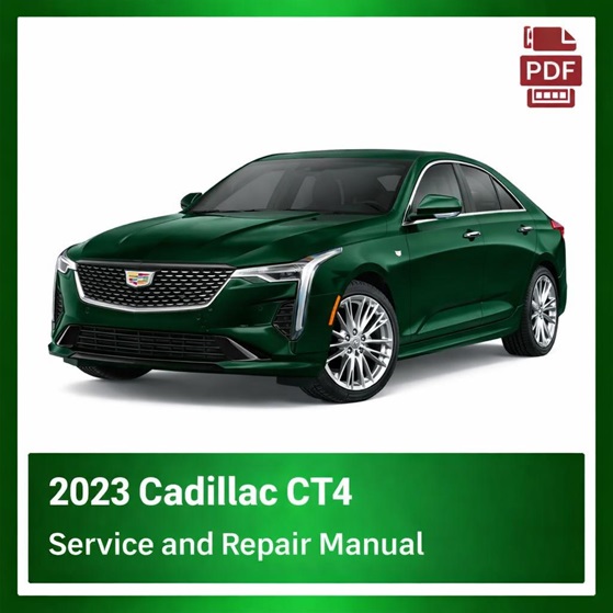 2023 Cadillac CT4 repair manual