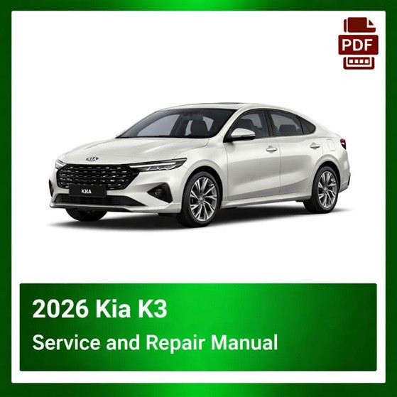 2026 Kia K3 repair manual