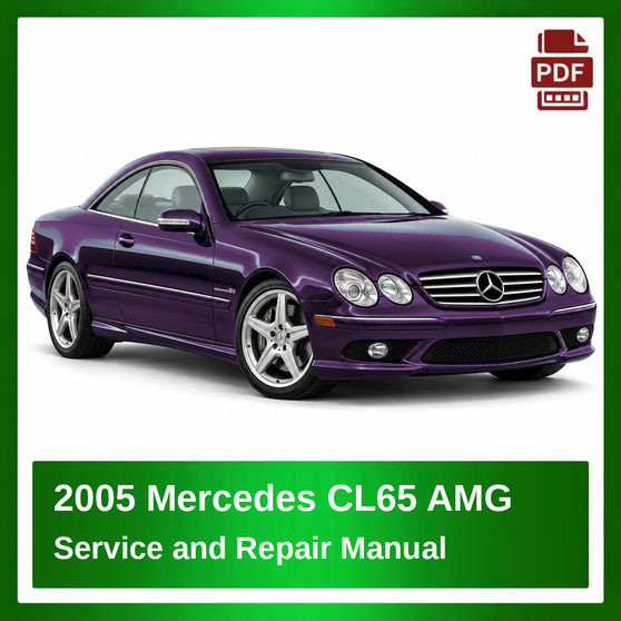 2005 Mercedes CL65 AMG repair manual