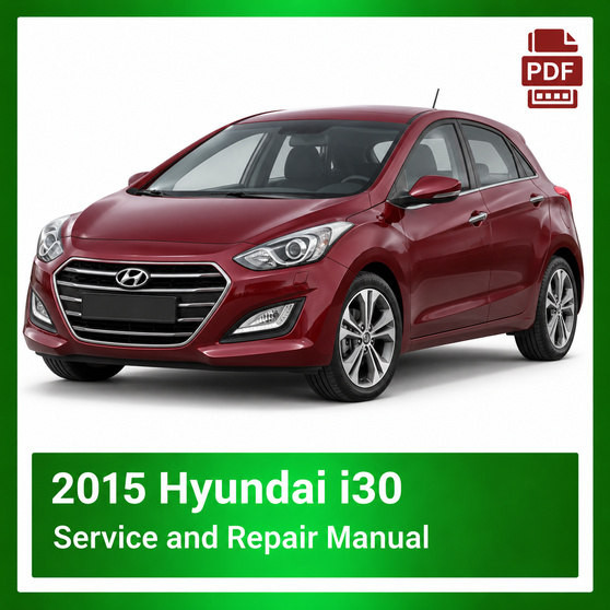2015 Hyundai i30 repair manual