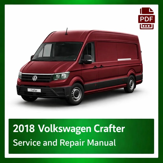 2018 Volkswagen Crafter repair manual