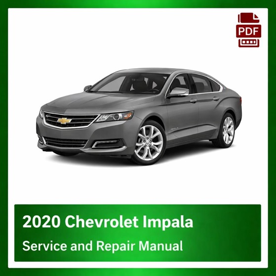 2020 Chevrolet Impala repair manual