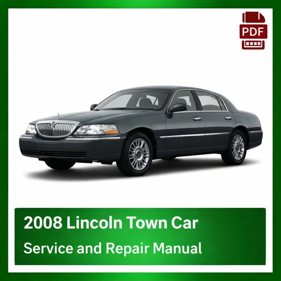 2008 Lincoln Town Car repair manual