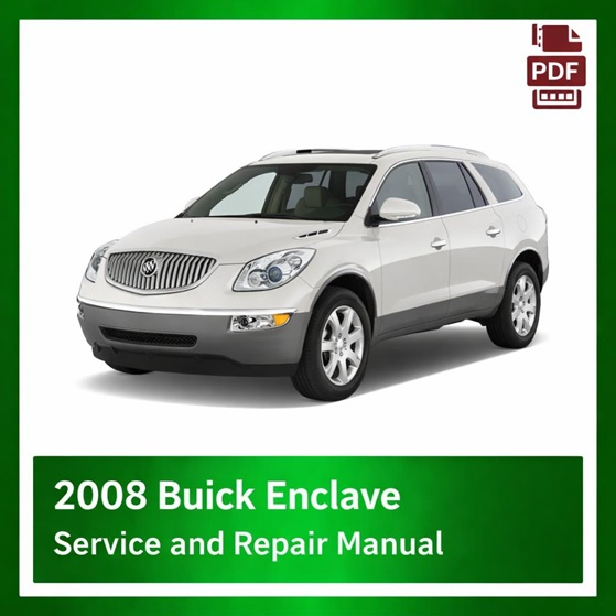 2008 Buick Enclave repair manual