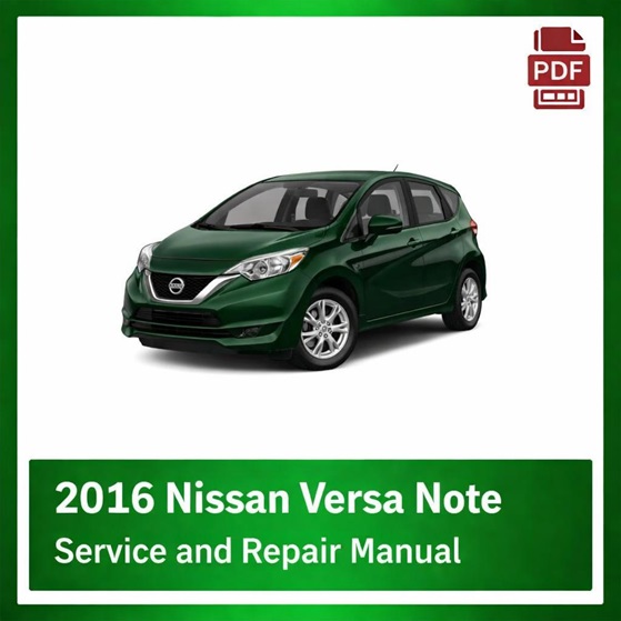 2016 Nissan Versa Note repair manual
