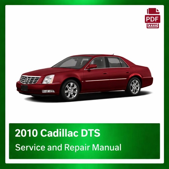2010 Cadillac DTS repair manual