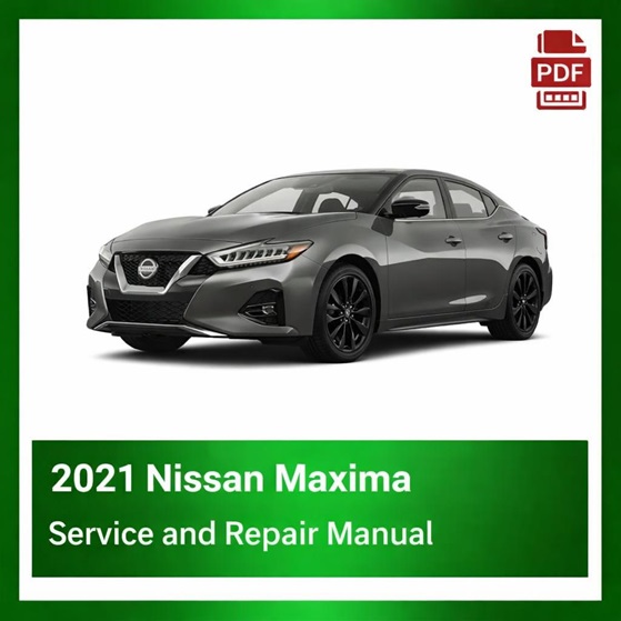 2021 Nissan Maxima repair manual