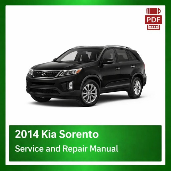 2014 Kia Sorento repair manual