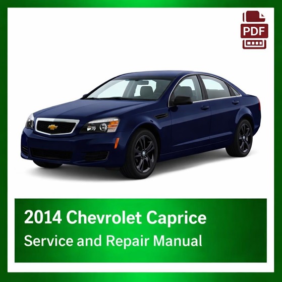 2014 Chevrolet Caprice repair manual