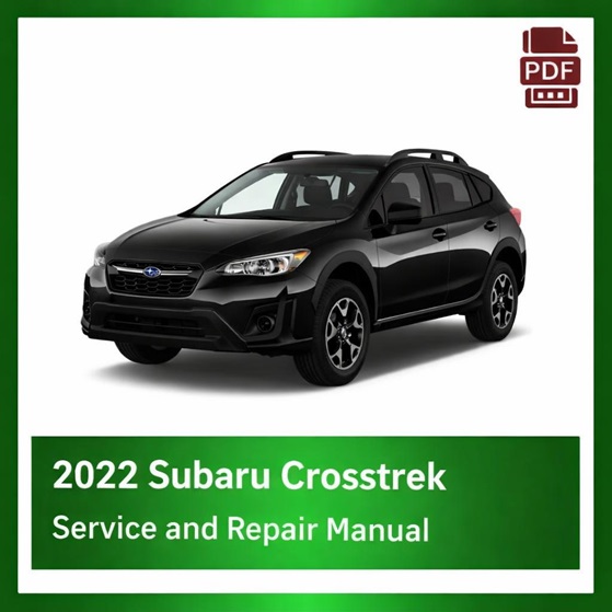 2022 Subaru Crosstrek repair manual