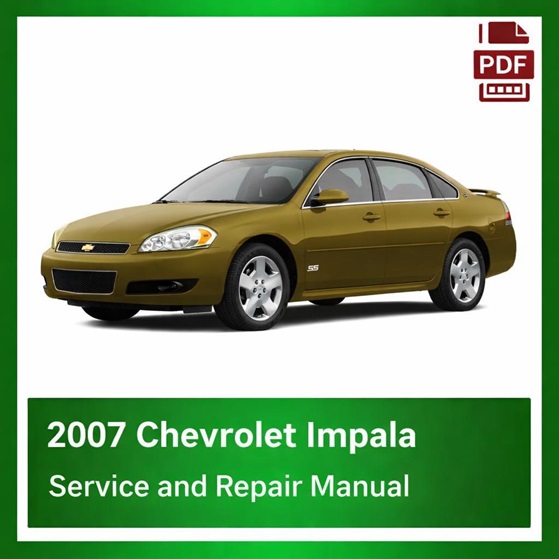 2007 Chevrolet Impala repair manual