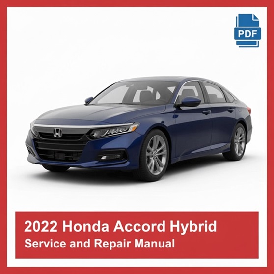 2022 Honda Accord Hybrid repair manual