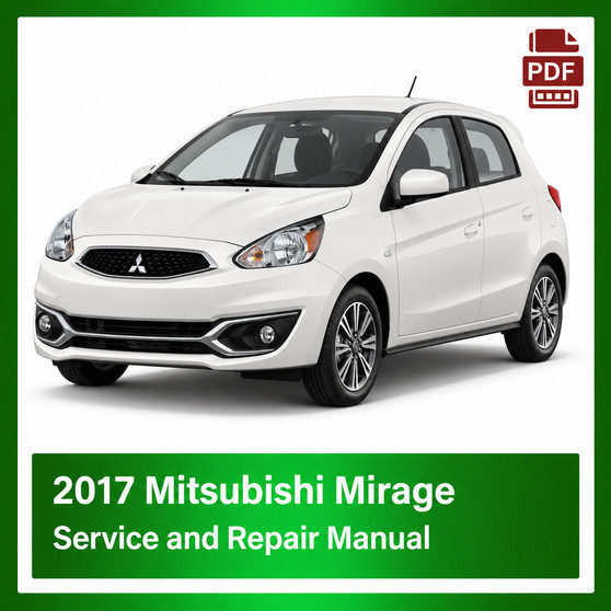 2017 Mitsubishi Mirage repair manual